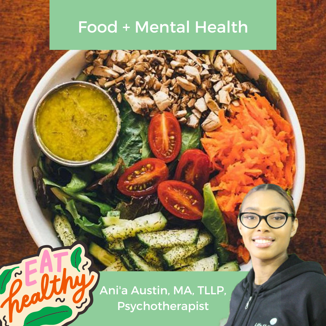 Mental Health And Healthy Food Your Brain On Food From A Psychotherapist Life Skills Village 9331